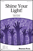 Shine Your Light! SATB choral sheet music cover